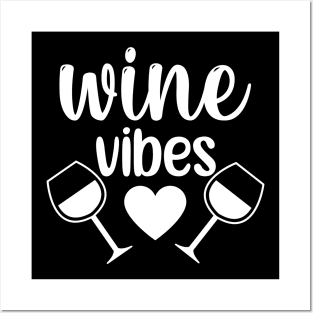 Wine Vibes. Funny Wine Lover Saying. Posters and Art